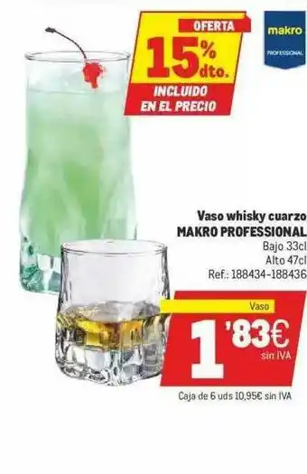 Makro 15% Dto. Vaso Whisky Cuarzo Makro Professional oferta