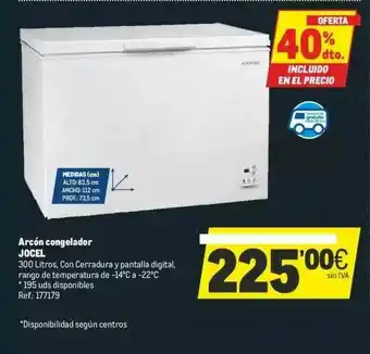 Makro 40% Dto. Arcón Congelador Jocel oferta