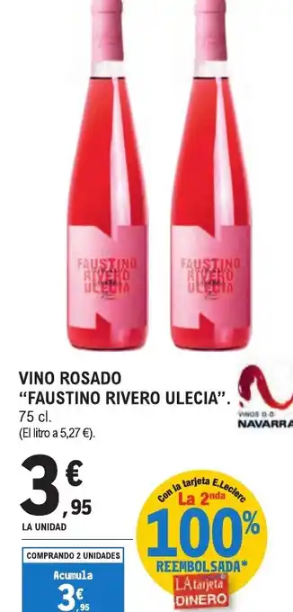 E.Leclerc "FAUSTINO RIVERO ULECIA" Vino rosado oferta