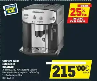 Makro 25% Dto. Cafetera Súper Automática Delonghi oferta
