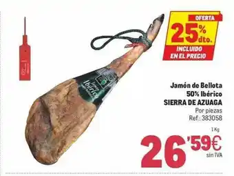 Makro 25% Dto. Jamón De Bellota 50% Ibérico Sierra De Azuaga oferta