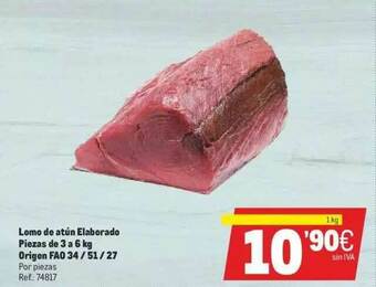 Makro Lomo De Atún Elaborado Piezas De 3 A 6 Kg Origen Fao 34 51 27 oferta