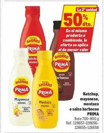 Makro La 2a Unidad 50% Dto. Ketchup Mayonesa Mostaza O Salsa Barbacoa Prima oferta