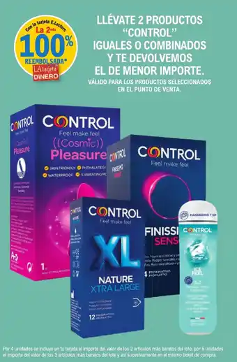 E.Leclerc "CONTROL" Llévate 2 productos iguales o combinados y te devolvemos el de menor importe oferta