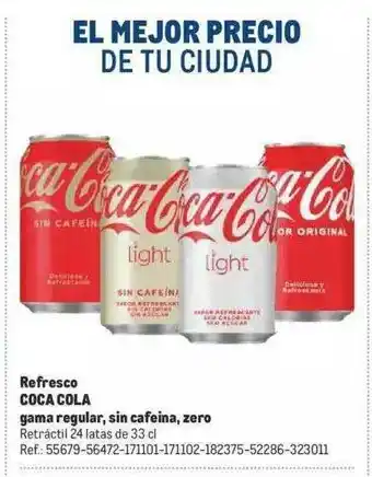 Makro Refresco Coca Cola Gama Regular Sin Cafeina Zero oferta