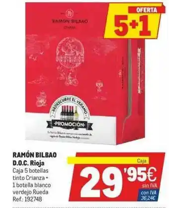 Makro 5+1 Ramón Bilbao D.o.c. Rioja oferta