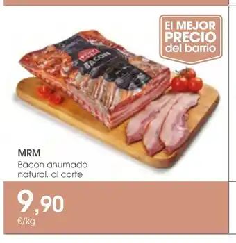 Supermercados Plaza MRM Bacon ahumado natural, al corte oferta