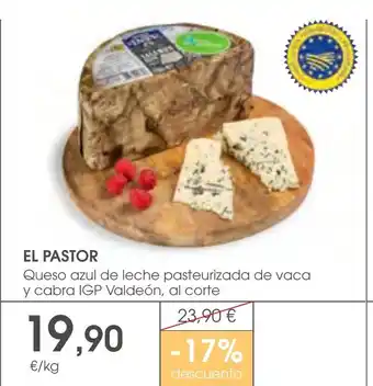 Supermercados Plaza EL PASTOR Queso azul de leche pasteurizada de vaca y cabra IGP Valdeón, al corte oferta