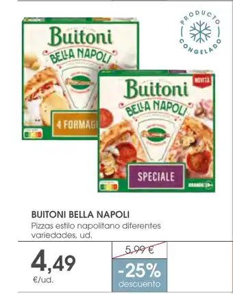 Supermercados Plaza BUITONI BELLA NAPOLI oferta