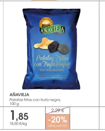 Supermercados Plaza AÑAVIEJA Patatas fritas con trufa negra, oferta