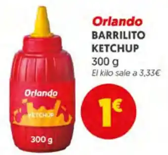 Supermercados Plaza Orlando BARRILITO KETCHUP oferta