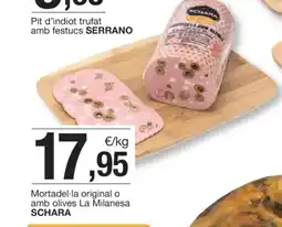 BonpreuEsclat Mortadel·la original o amb olives La Milanesa SCHARA oferta