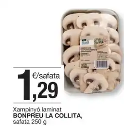 BonpreuEsclat Xampinyó laminat BONPREU LA COLLITA, safata oferta