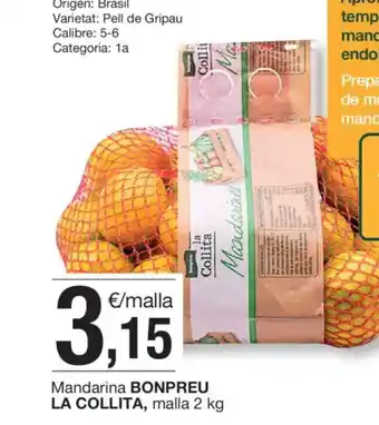 BonpreuEsclat Mandarina BONPREU LA COLLITA, malla oferta