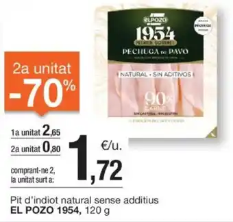 BonpreuEsclat Pit d'indiot natural sense additius EL POZO 1954, oferta