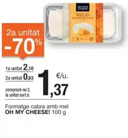 BonpreuEsclat Formatge cabra amb mel OH MY CHEESE! oferta