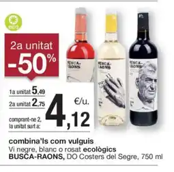 BonpreuEsclat Combina'ls com vulguis vi negre, blanc o rosat ecològics oferta