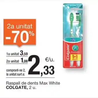 BonpreuEsclat Raspall de dents Max White COLGATE, 2 u. oferta