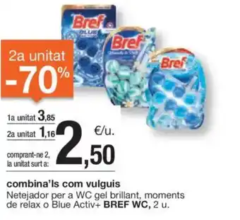 BonpreuEsclat Combina'ls com vulguis oferta