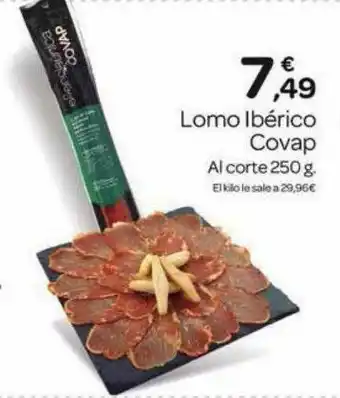 Supermercados El Jamón Lomo Ibérico Covap oferta
