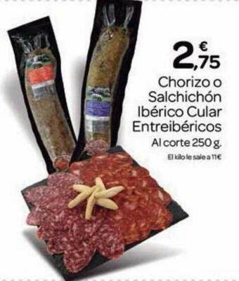 Supermercados El Jamón Chorizo O Salchichón Ibérico Cular Entreibéricos oferta