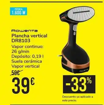 Carrefour Rowenta Plancha Vertical Dr8103 oferta