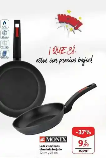 Alcampo Lote 2 Sartenes Aluminio Forjado Monix oferta