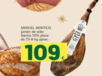 HiperDino Manuel Montejo Jamón De Cebo Ibérico 50% Pieza oferta