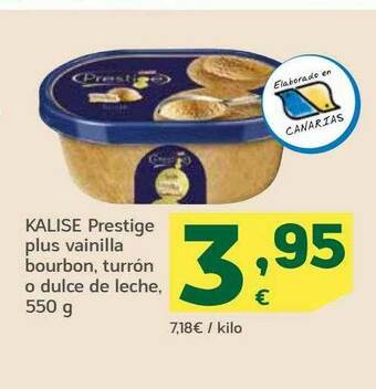 HiperDino Kalise Prestige Plus Vainilla Bourbon Turrón O Dulce De Leche oferta