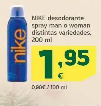 HiperDino Nike Desodorante Spray Man O Woman oferta