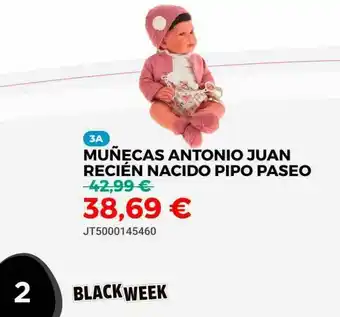 Juguetoon Muñecas Antonio Juan Recién Nacido Pipo Paseo oferta
