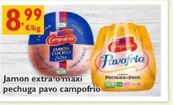 Jambon Extra O Maxi Pechuga Pavo Campofrio