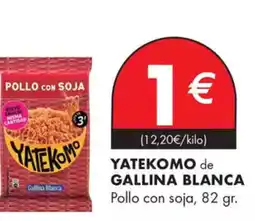 Supermercados Lupa Yatekomo de gallina blanca pollo con soja oferta