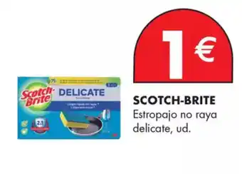 Supermercados Lupa SCOTCH-BRITE Estropajo no raya delicate oferta