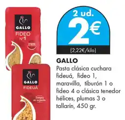 Supermercados Lupa GALLO Pasta clásica cuchara fideuá, fideo 1, maravilla, tiburón 1 o fideo 4 o clásica tenedor hélices, plumas 3 o tallarín oferta