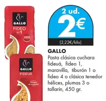 Supermercados Lupa GALLO Pasta clásica cuchara fideuá, fideo 1, maravilla, tiburón 1 o fideo 4 o clásica tenedor hélices, plumas 3 o tallarín oferta