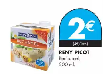Supermercados Lupa RENY PICOT Bechamel oferta