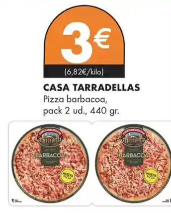 Supermercados Lupa CASA TARRADELLAS Pizza barbacoa, oferta