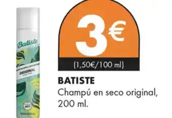 Supermercados Lupa BATISTE Champú en seco original, oferta