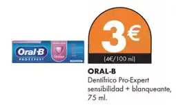 Supermercados Lupa ORAL-B Dentifrico Pro-Expert sensibilidad + blanqueante, oferta