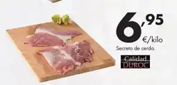 Supermercados Lupa CALIDAD DUROC Secreto de cerdo. oferta