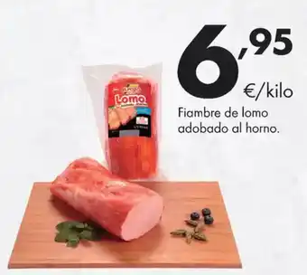 Supermercados Lupa Fiambre de lomo adobado al horno. oferta