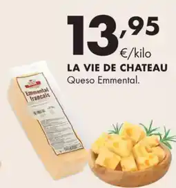 Supermercados Lupa LA VIE DE CHATEAU Queso Emmental. oferta