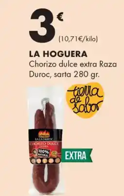 Supermercados Lupa LA HOGUERA Chorizo dulce extra Raza Duroc oferta