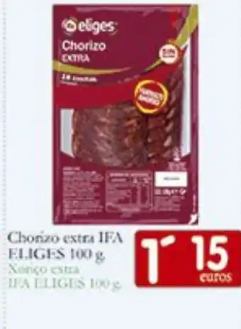 Supermercados Bip Bip IFA ELIGES Chorizo extra oferta