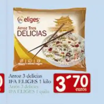 Supermercados Bip Bip IFA ELIGE Arroz 3 delicias oferta