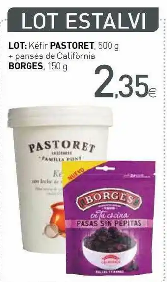 Condis Lot: Kéfir Pastoret + Panses De California Borges oferta