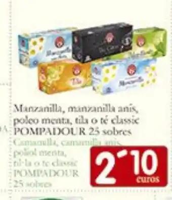 Supermercados Bip Bip POMPADOUR Manzanilla, manzanilla anís, poleo menta, tila o té classic oferta