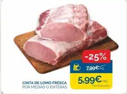 Cash Ecofamilia Cinta de lomo fresca oferta