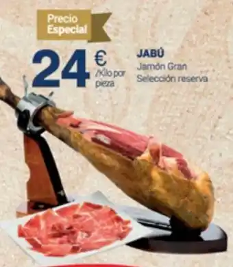 Supermercados Plaza Jabú Jamón Gran Selección Reserva oferta